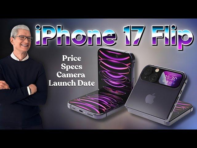 iPhone 17 FLIP Official – Price, Specs, Camera & Launch Date | Big Upgrades & Leaks!