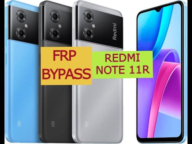 redmi note 11R FRP BYPASS UNLOCK 2 Mnit ck mobile care center