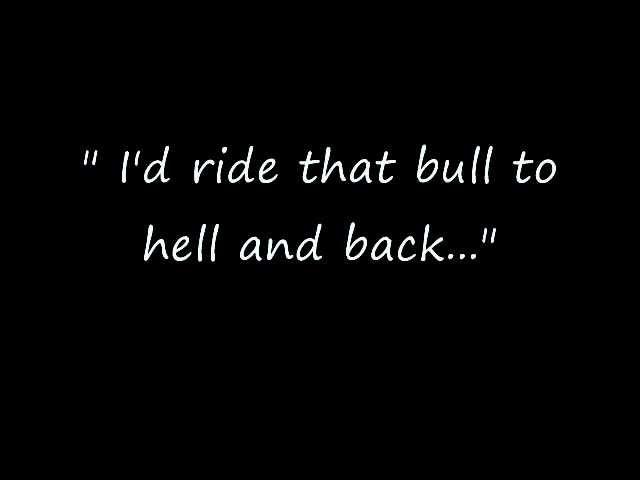 Wild Bull Rider (Hoyt Axton) w/ lyrics