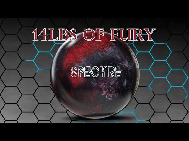 Spectre | 14lbs of Fury