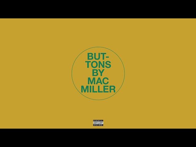 Mac Miller - Buttons