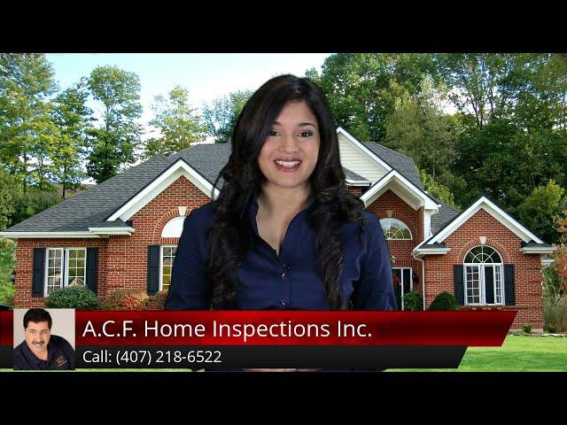 A.C.F. Home Inspections Inc. Volusia | Perfect Five Star Review by Renata M.