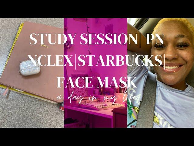 Vlog|Study Session|PN NCLEX|Starbucks Latte| Self Care| Face Mask| Focused|Motivation|