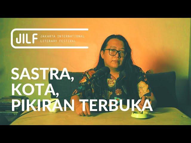 Sastra, Kota, Pikiran Terbuka