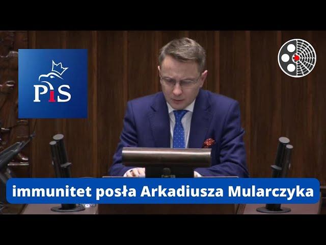 Piotr Uruski - immunitet posła Arkadiusza Mularczyka