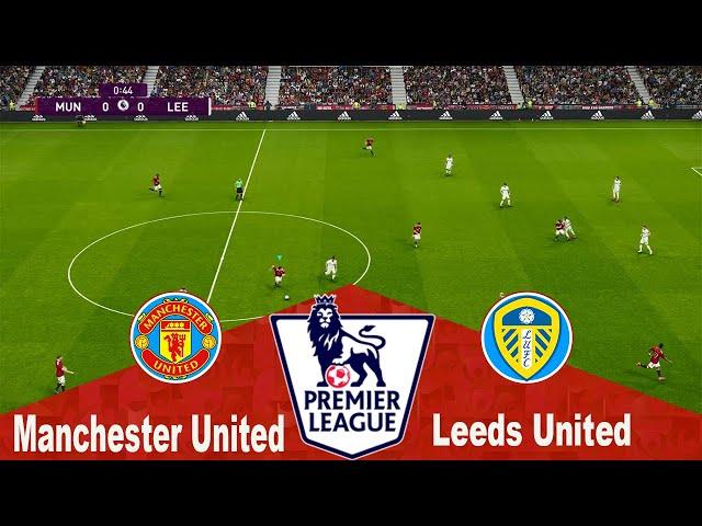 [NGOẠI HẠNG ANH 20/21] MAN UNITED - LEEDS UNITED: BÀN THẮNG, TỐC ĐỘ VÀ KĨ THUẬT, DERBY TUYỆT HẢO