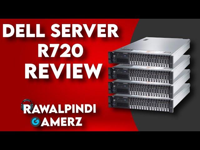 Dell server R720 Review | Dell R720 | Dell PowerEdge R720 | Tech Saqi Mirza