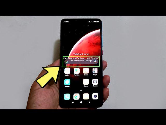 How to turn off talkback in Redmi Note