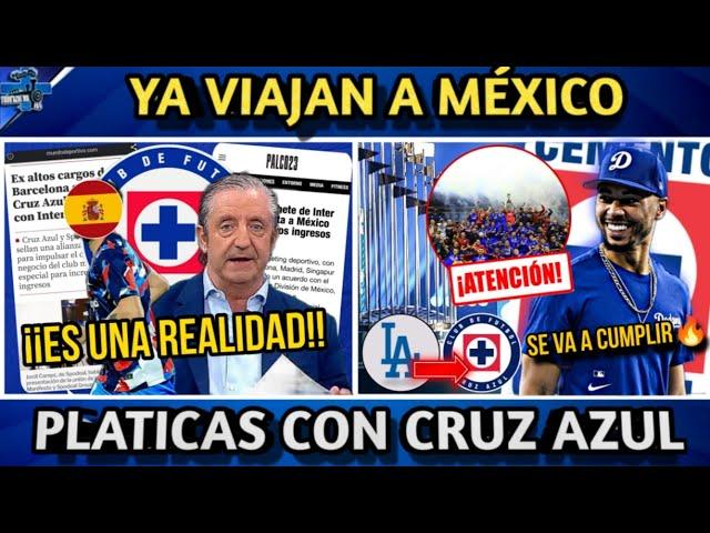 ¡EN ESPAÑA REPORTAN! CRUZ AZUL VA CON TODO POR PROYECTO l DODGERS Y CRUZ AZUL CERCA LA DECIMA