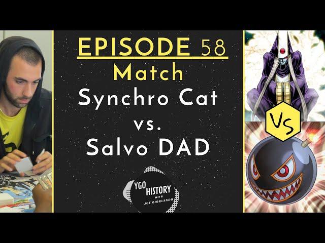 Yu-Gi-Oh History w/Joe Giorlando: Synchro Cat vs. SalvoDAD (2009)