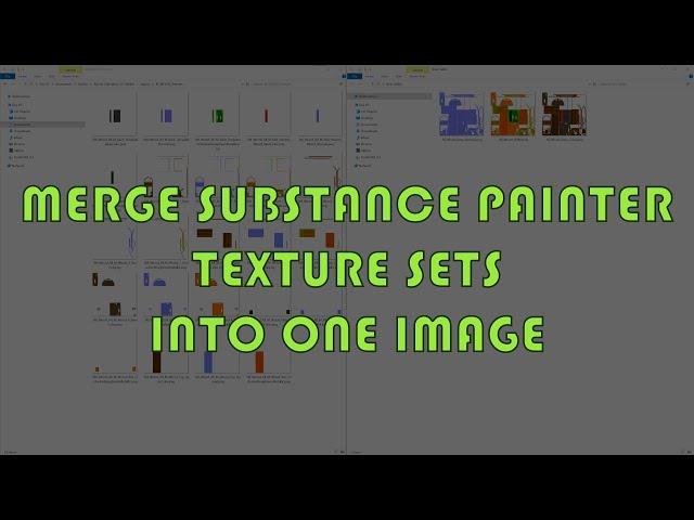 Merge Substance Painter Texture Sets Into One Image