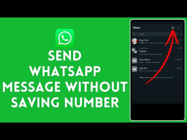 How to Send WhatsApp Message Without Saving Number