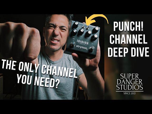 Strymon Iridium Tips | Punch Channel From Clean To Mean