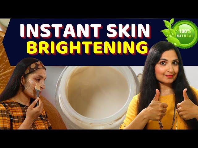 INSTANT Skin Brightening Face Pack- Naturally Glowing Skin, Sun Tan Removal, Acne free Skin