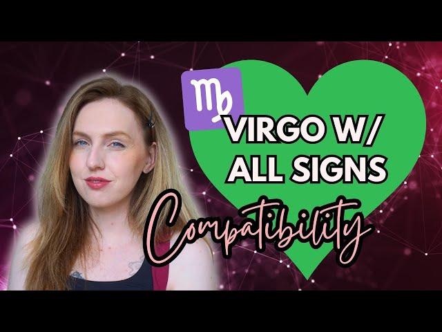 Virgo Relationships w/ ALL 12 SIGNS | Love, Compatibility & Synastry | Hannah’s Elsewhere