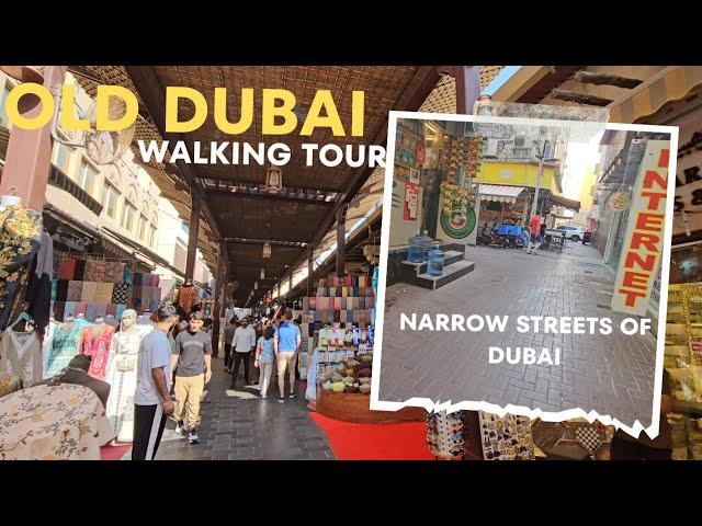 [4K] Old Dubai | Narrow Streets of Bur Dubai Full Walking Tour