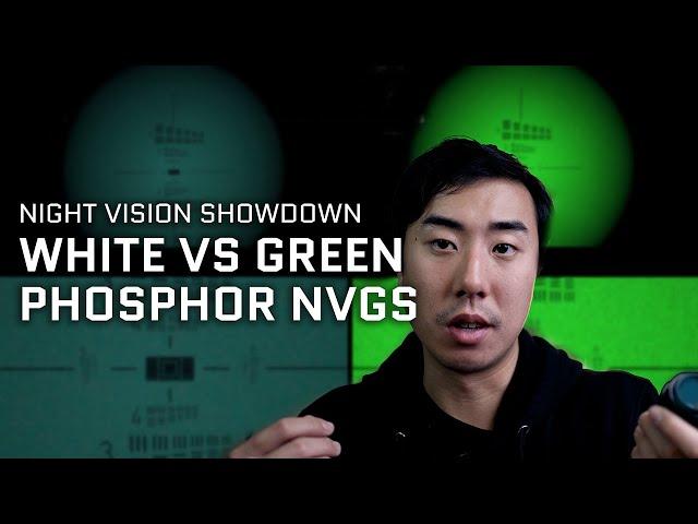 Is White Phosphor Better Than Green Phosphor Night Vision? Let's put that to the test!