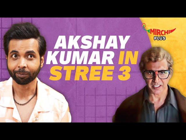 Abhishek Banerjee on Akshay Kumar in Stree 3 | Mirchi Plus