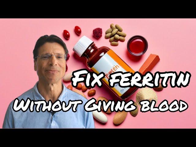 Lower Ferritin Levels without Phlebotomy: reduced 787 to 100!