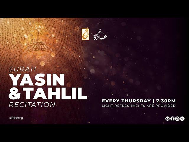 Surah Yasin & Tahlil Recitation