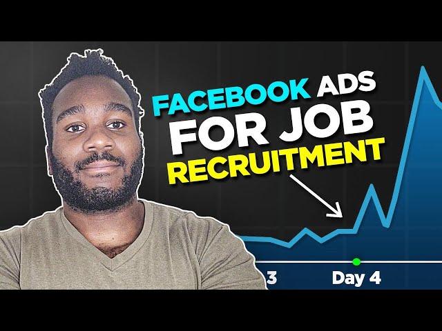 Facebook Ads for Job Recruitment 2024 Step-by-Step | Get QUALIFIED Employees In Less Than 24 Hours