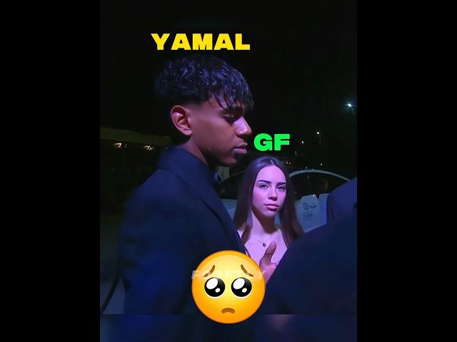 Yamal Forgave his Girlfriend️