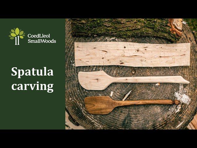 Spatula carving | Coed Lleol / Small Woods