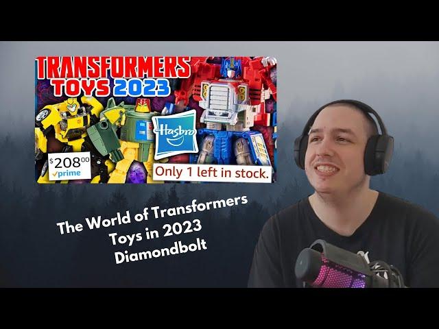 Ex Anime Goods Collector Reacts To The World of Transformers Toys in 2023 - Diamondbolt
