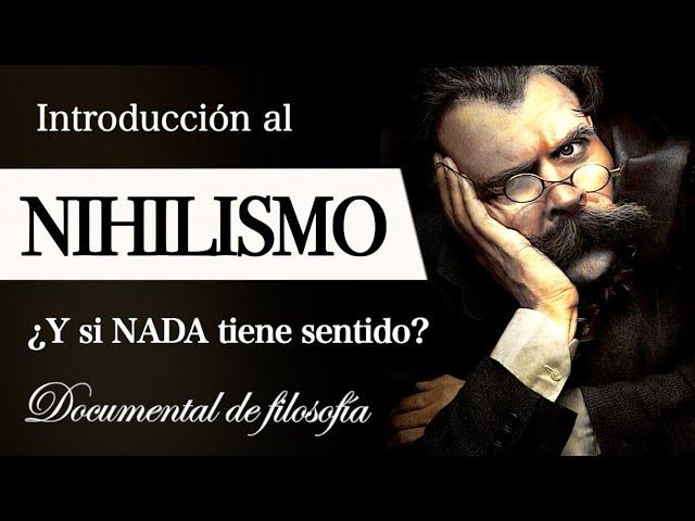 NIHILISMO: Filosofía de la NADA - ¿Qué es el VACÍO EXISTENCIAL? ¿Tiene SENTIDO la VIDA? [EP.1]