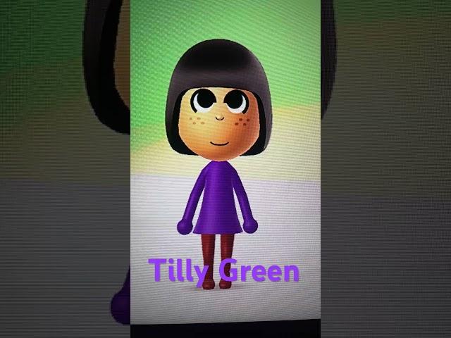 Tilly Green Mii (for ​⁠@Dfroggy20)