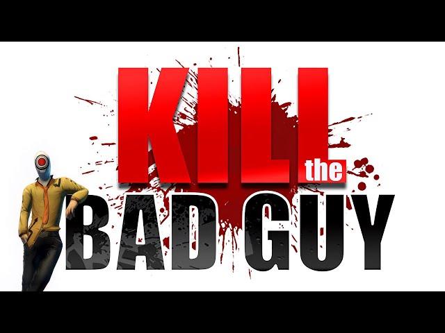 The Thrill - Kill the Bad Guy