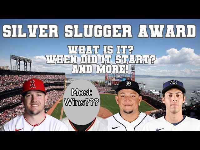 Silver Slugger Award - History and How Winners are Chosen