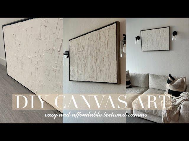 DIY TEXTURED CANVAS ART | EASY & AFFORDABLE | GeneiaLacole