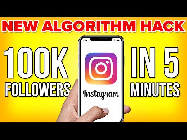 7 Instagram Algorithm HACKS To Get MORE FOLLOWERS on Instagram in 2024 (REAL RESULTS)