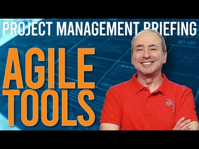 Agile Tools Briefing (Video Compilation)