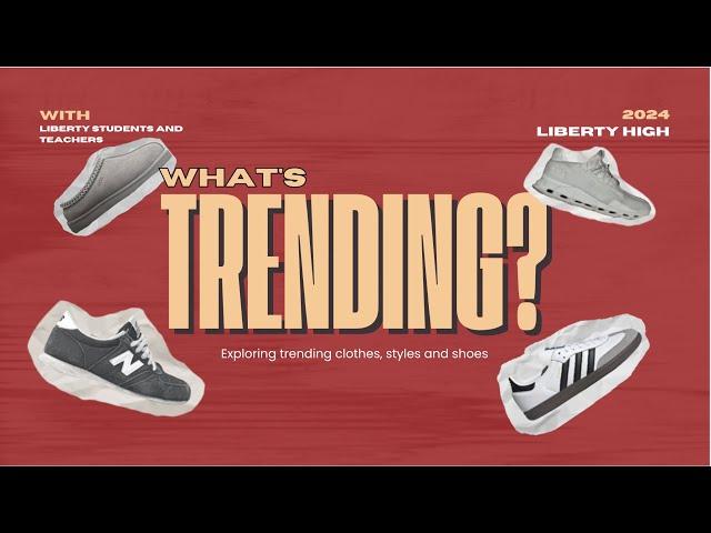 What's Trending?