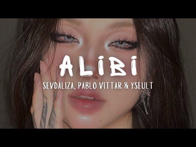 Sevdaliza, Pabllo Vittar & Yseult - ALIBI LYRICS