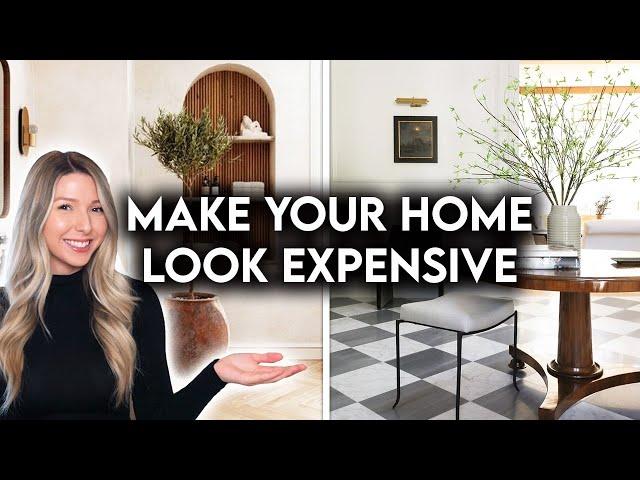 10 WAYS TO MAKE YOUR HOME LOOK EXPENSIVE | DESIGN HACKS