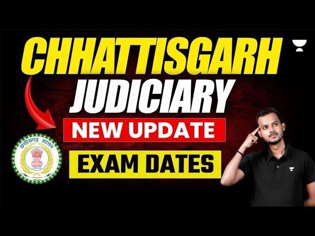  C.G. Judiciary 2025 | Big Update | Exam Date | Pranjal Singh