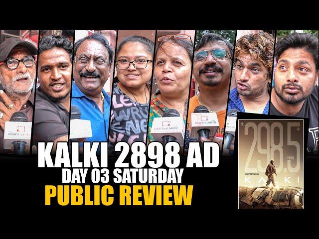 Kalki 2898 AD | Day 03 Saturday | Public Review | Prabhas, Deepika Padukone, Amitabh Bachchan