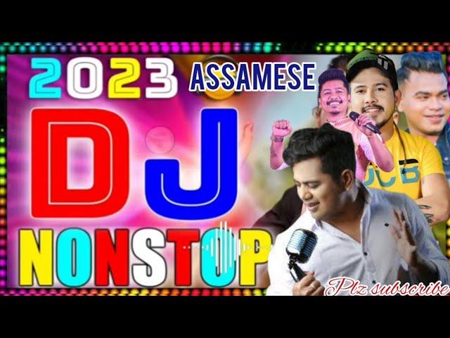 Assamese new dj songs 2023 ||assamese dj songs 2023 ||assamese dj remix songs 2023