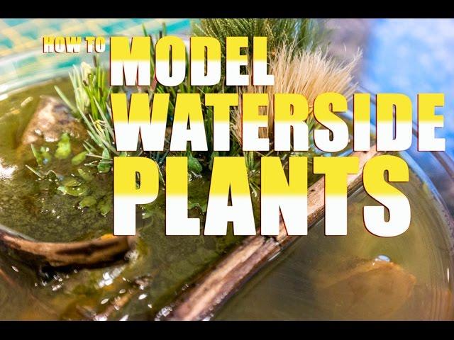 How to Model Water and Riverside Plants