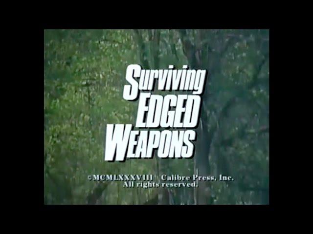 Surviving Edged Weapons