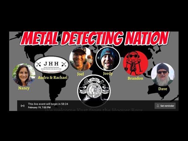 Metal Detecting Nation LIVE Tonight 7pm EST!! Come Hang Out