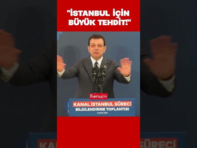 Ekrem İmamoğlu Kanal İstanbul projesi hakkında konuştu!