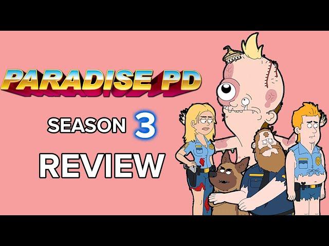 Paradise PD Season 3 Review