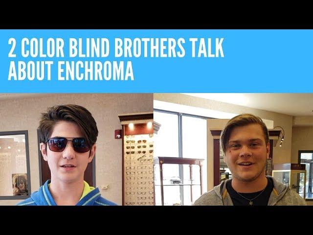 2 Color Blind Brothers Talk About Enchroma