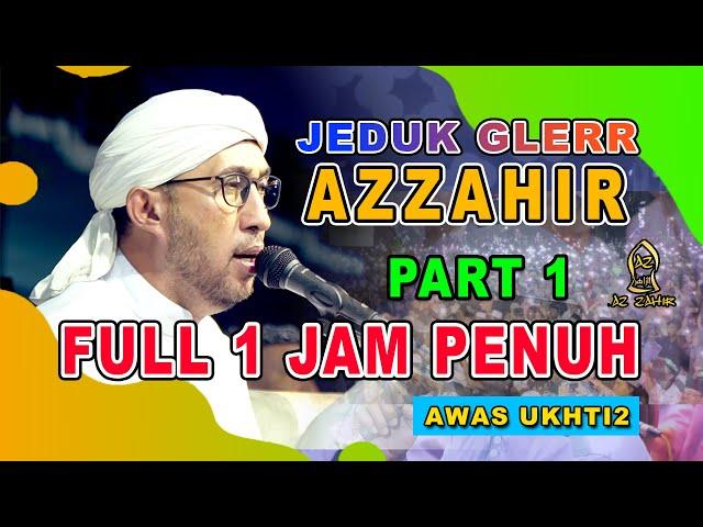 AZZAHIR FULL 1 JAM PENUH | MARS BERSHOLAWAT | PART 1