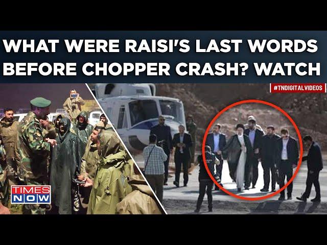 Raisi Helicopter Crash: What Were Iran President's Last Words Before Accident? Videos Viral| Watch