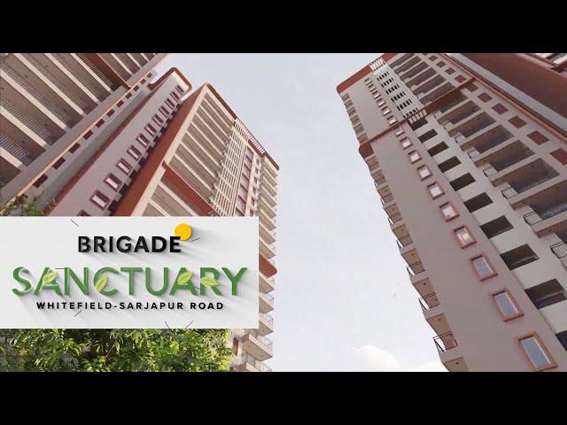 Brigade Sanctuary - Luxury Apartments in Bangalore | Walkthrough | Whitefield Sarjapur Road!